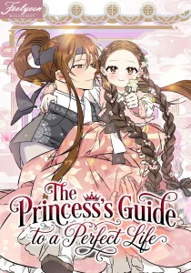 The Princess’s Guide to a Perfect Life
