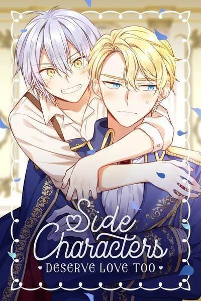 Side Characters Deserve Love Too