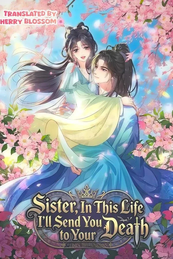 Sister, In This Life I’ll Send You to Your Death