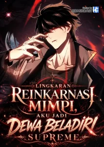 Dream Cycle Reincarnation: I Became the Supreme Martial God