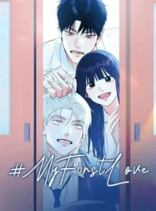 #myfirstlove