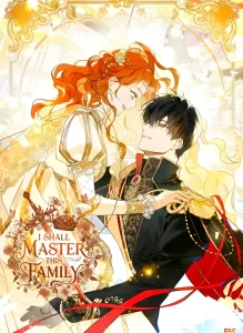 I Shall Master This Family