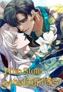 Who Stole the Empress?