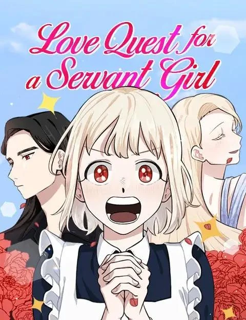 Love Quest for a Servant Girl