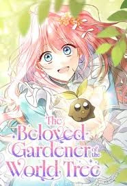 The Beloved Gardener of the World Tree