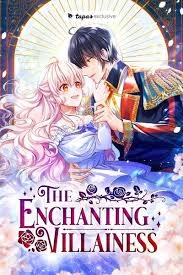 The Enchanting Villainess
