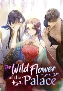 The Wild Flower of the Palace