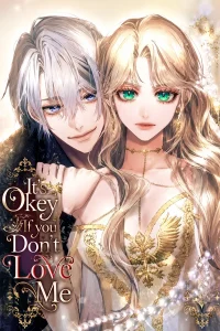 It’s Okay If You Don’t Love Me