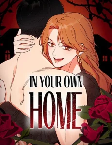 In Your Own Home