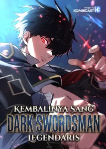 The Dark Swordsman Returns