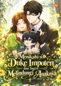I Married the Impotent Duke and Now I Want to Protect His Child