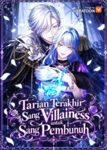 To You Who Killed Me: The Villainess’s Final Dance