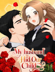 My Husband Hid Our Child