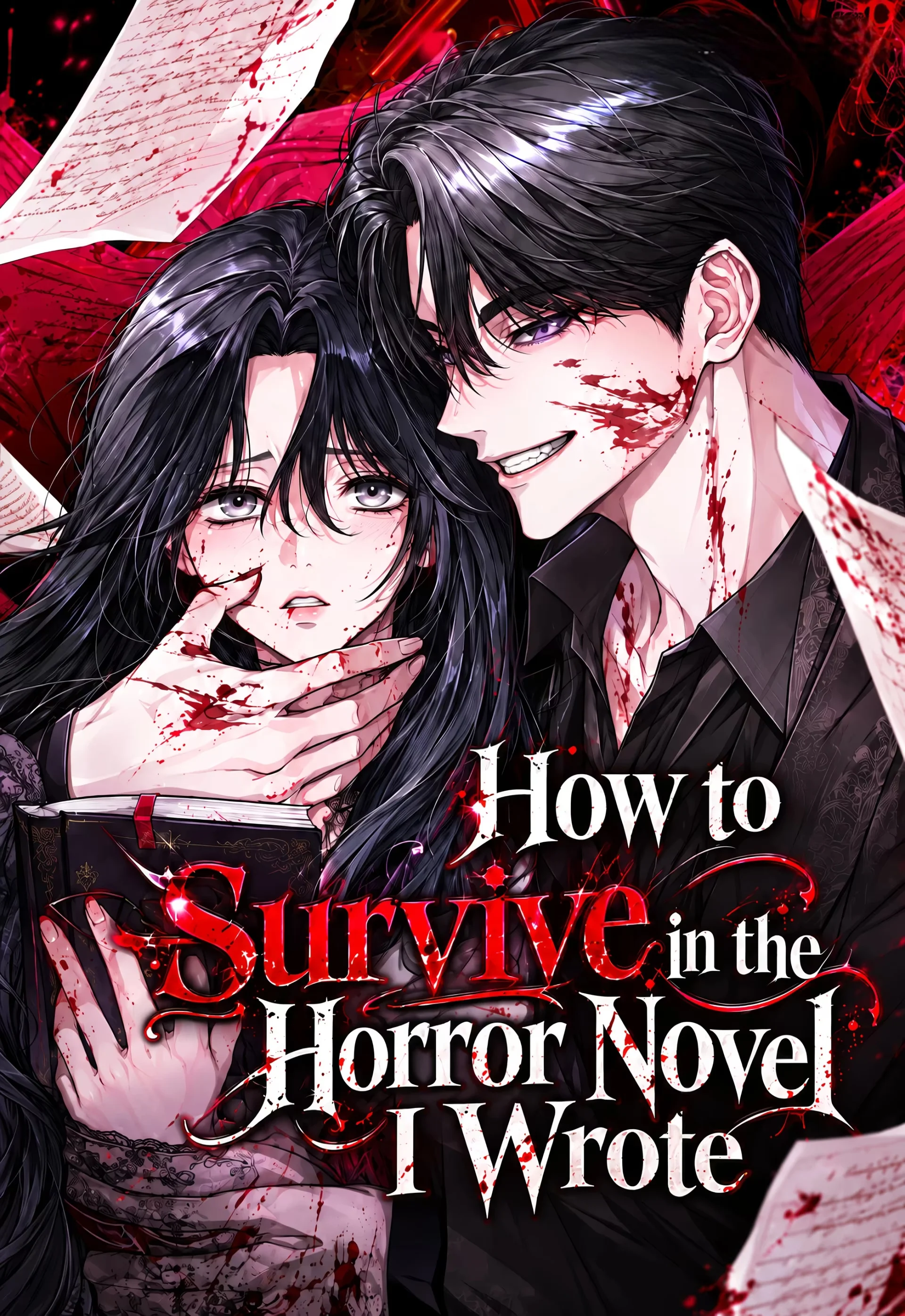 How to Survive in the Horror Novel I Wrote