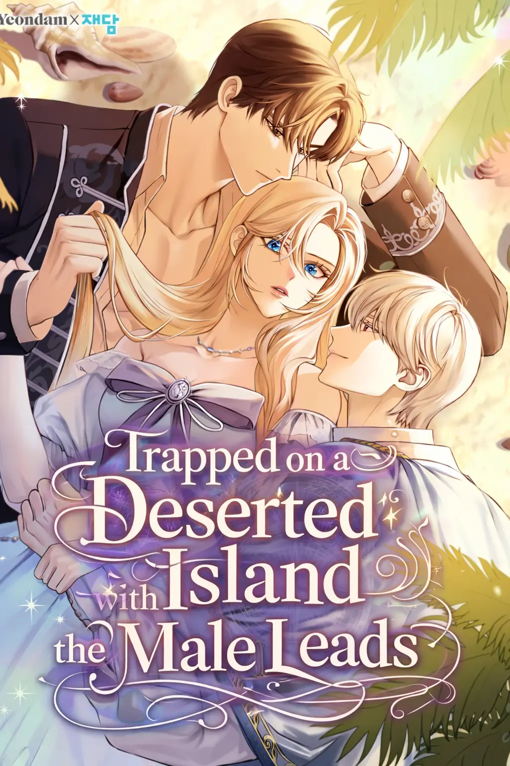 I Am Stuck on the Remote Island With the Heroes