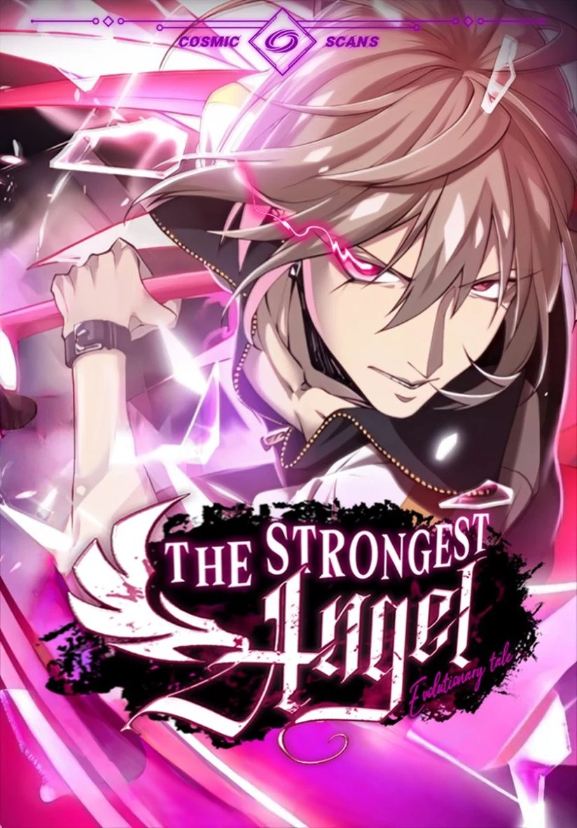 The Strongest Angel Evolutionary Tale (I Am a Godkilling Archangel)