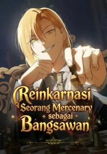 Reincarnated as the Archduke’s Son (A Mercenary’s Rebirth Among Nobles)